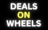 Deal on wheels
